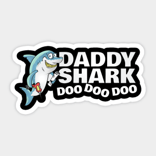 It's Daddy Shark - Fathers Day Gift Sticker